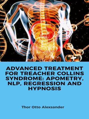 cover image of ADVANCED TREATMENT FOR TREACHER COLLINS SYNDROME